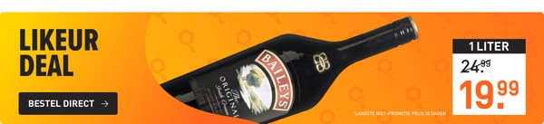 1 liter baileys van &euro;24.99 nu voor &euro;19.99